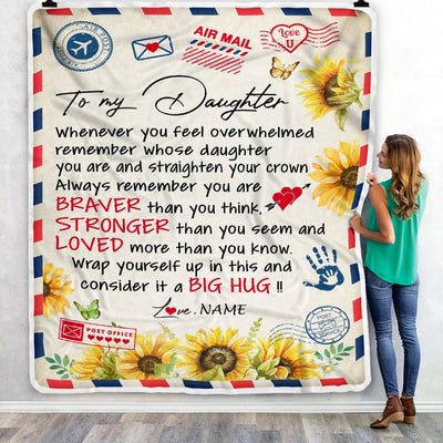 Personalized To My Daughter Blanket from Mom Dad Air Mail Letter Braver Stronger Loved Sunflower Birthday Graduation Christmas Customized Fleece Blanket | siriusteestore