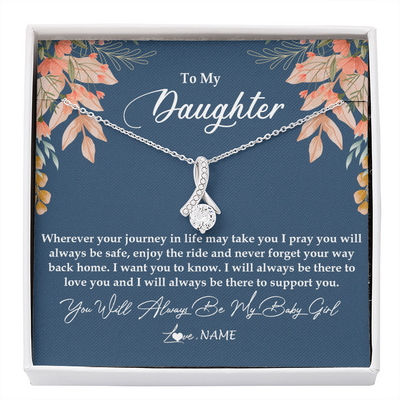Alluring Beauty Necklace | Personalized To My Daughter From Mom Dad You Will Always Be My Baby Girl Daughter Jewelry Birthday Graduation Christmas Customized Gift Box Message Card | siriusteestore