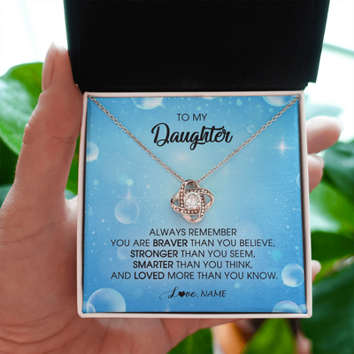Love Knot Necklace | Personalized To My Daughter Necklace From Mom Dad Always Remember You Are Braver Daughter Jewelry Birthday Graduation Christmas Customized Message Card | siriusteestore