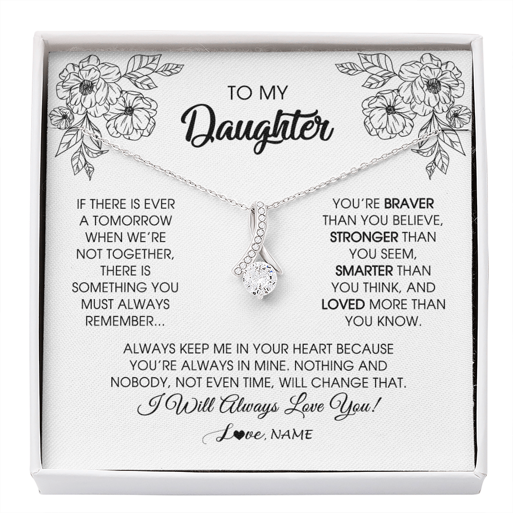 Alluring Beauty Necklace | Personalized To My Daughter Necklace From Mom Dad Father You're Braver Stronger Smarter Daughter Birthday Christmas Customized Jewelry Gift Box Message Card | siriusteestore