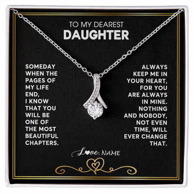 Alluring Beauty Necklace | Personalized To My Daughter Necklace From Mom Dad When The Pages Of My Life End Daughter Birthday Graduation Christmas Customized Gift Box Message Card | siriusteestore