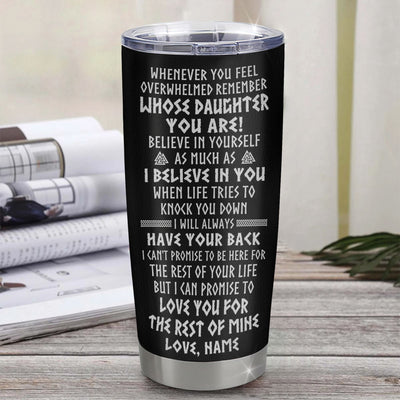 Personalized To My Daughter Viking Necklace Stainless Steel Cup Whenever You Feel Overwhelmed Daughter Birthday Christmas Travel Mug | siriusteestore