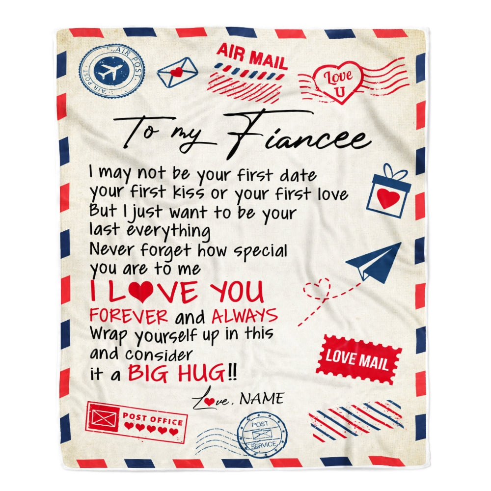 Personalized To My Fiancee Blanket From Fiance Love You Forever Always Airmail Letter Birthday Valentine Christmas Customized Fleece Blanket | siriusteestore