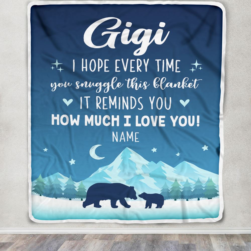 Personalized To My Gigi Blanket From Granddaughter Grandson I Hope Every Time Bear Gigi Birthday Mothers Day Christmas Customized Fleece Blanket | siriusteestore