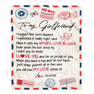 Personalized To My Girlfriend Blanket Air Mail Letter I Love You Girlfriend For Her Birthday Valentines Day Christmas Fleece Throw Blanket | siriusteestore