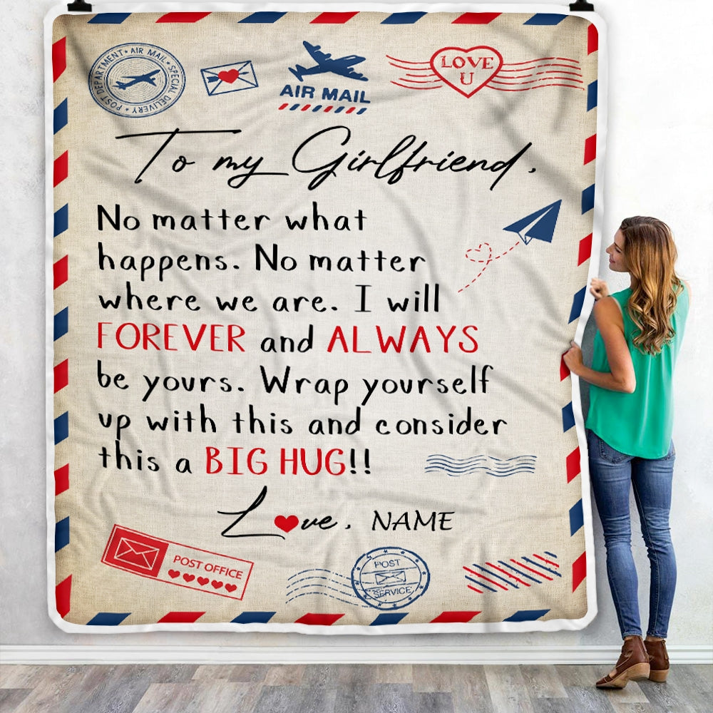 Personalized To My Girlfriend Blanket From Boyfriend Big Hug Air Mail Letter Girlfriend Birthday Valentine's Day Christmas Gift Bed Fleece Throw Blanket | siriusteestore