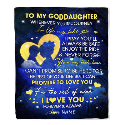 Personalized To My Goddaughter Blanket From Godmother Wherever Your Journey Goddaughter Birthday Christmas Customized Bed Fleece Throw Blanket | siriusteestore