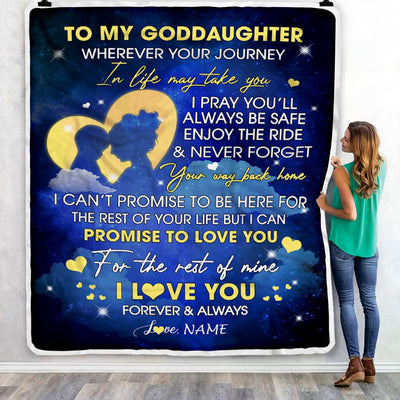 Personalized To My Goddaughter Blanket From Godmother Wherever Your Journey Goddaughter Birthday Christmas Customized Bed Fleece Throw Blanket | siriusteestore