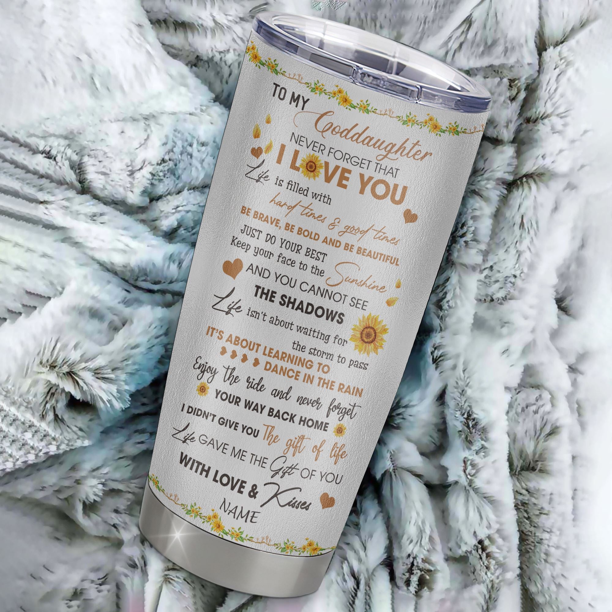 Personalized To My Goddaughter From Godmother Aunt Stainless Steel Tumbler Cup I Love You White Sunflower Goddaughter Birthday Graduation Christmas Travel Mug | siriusteestore