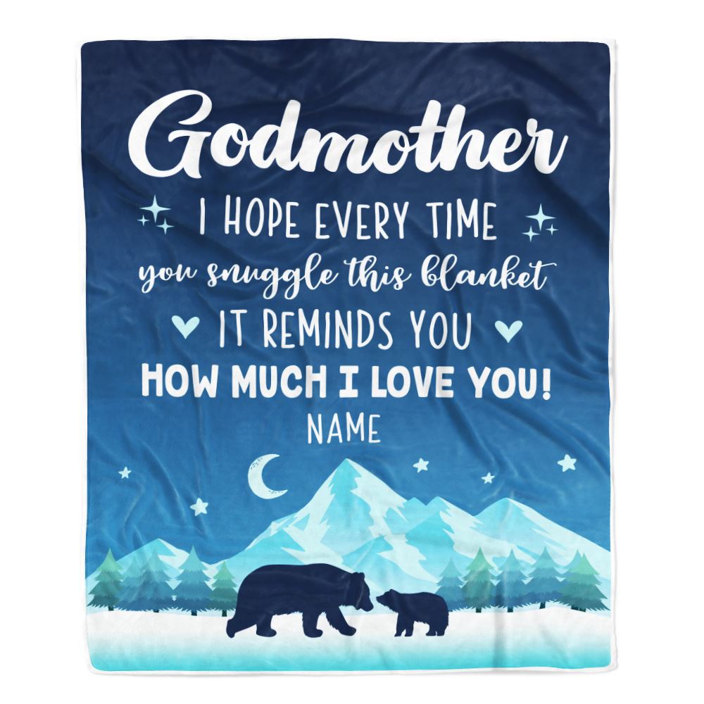 Personalized To My Godmother Blanket From Goddaughter Niece I Hope Every Time Bear Godmother Birthday Mothers Day Christmas Customized Fleece Blanket | siriusteestore