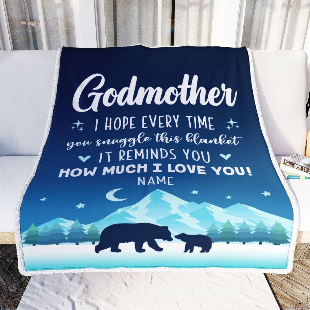 Personalized To My Godmother Blanket From Goddaughter Niece I Hope Every Time Bear Godmother Birthday Mothers Day Christmas Customized Fleece Blanket | siriusteestore