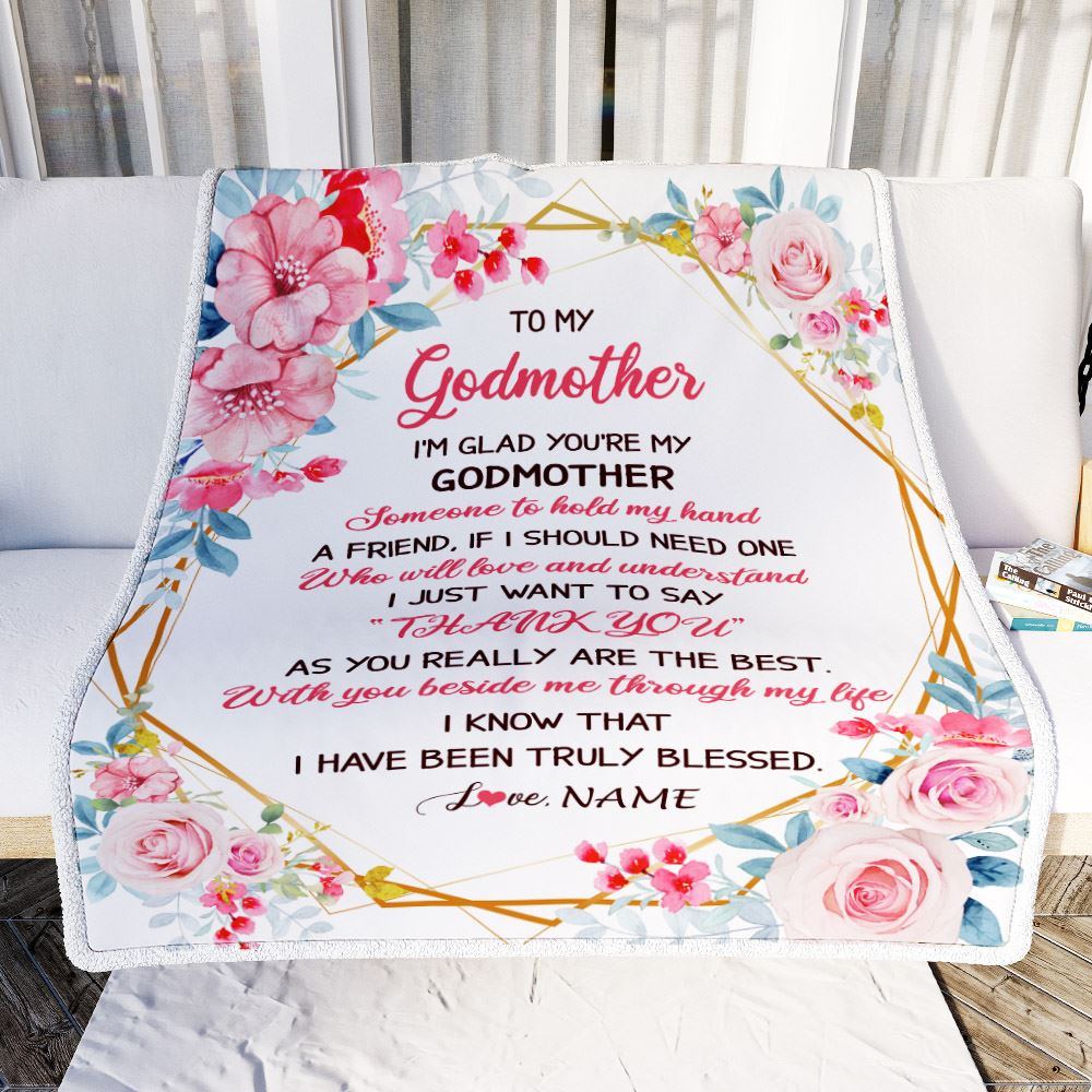 Personalized To My Godmother Blanket from Goddaughter Floral I'm Glad You're My Godmother Birthday Mothers Day Christmas Customized Bed Fleece Throw Blanket | siriusteestore