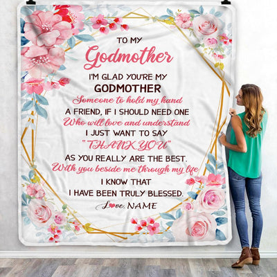 Personalized To My Godmother Blanket from Goddaughter Floral I'm Glad You're My Godmother Birthday Mothers Day Christmas Customized Bed Fleece Throw Blanket | siriusteestore