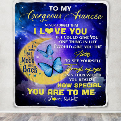 Personalized To My Gorgeous Fiancee Blanket From Fiance Never Forget That I Love You Butterfly Birthday Valentine Christmas Customized Fleece Blanket | siriusteestore