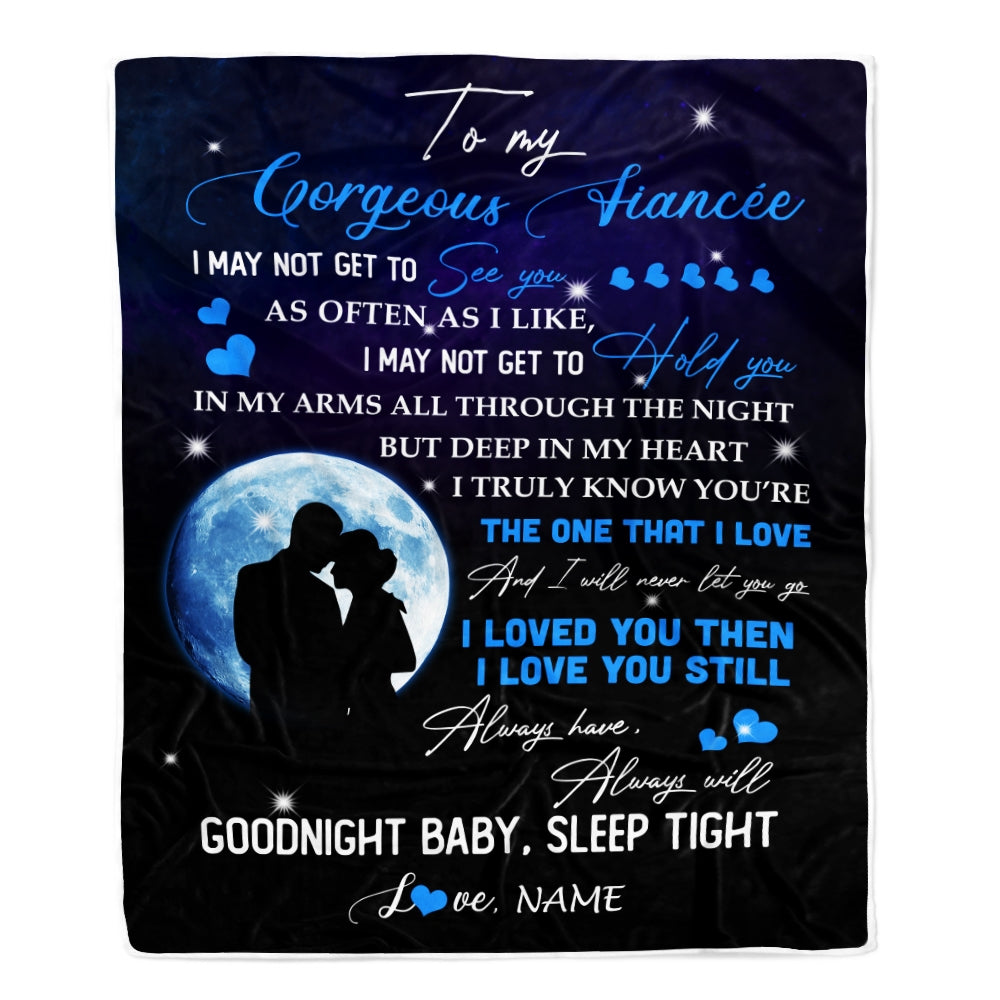 Personalized To My Gorgeous Fiancee From Fiance Name I Love You Still Birthday Anniversary Valentine's Day Christmas Bed Quilt Fleece Throw Blanket | siriusteestore