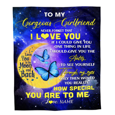 Personalized To My Gorgeous Girlfriend Blanket From Boyfriend Never Forget That I Love You Butterfly Birthday Valentine Christmas Customized Fleece Blanket | siriusteestore