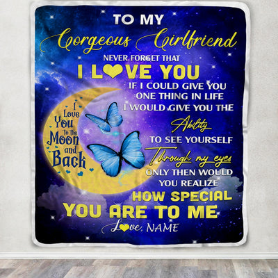 Personalized To My Gorgeous Girlfriend Blanket From Boyfriend Never Forget That I Love You Butterfly Birthday Valentine Christmas Customized Fleece Blanket | siriusteestore