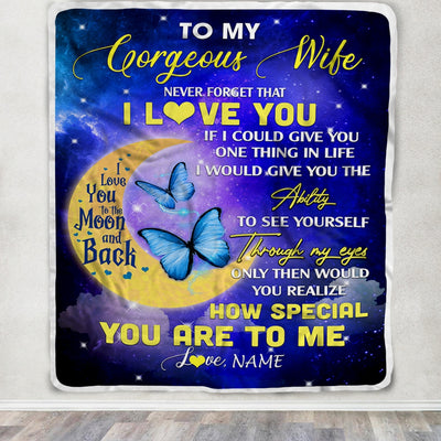 Personalized To My Gorgeous Wife Blanket From Husband Never Forget That I Love You Butterfly Valentine Christmas Wedding Anniversary Customized Fleece Blanket | siriusteestore