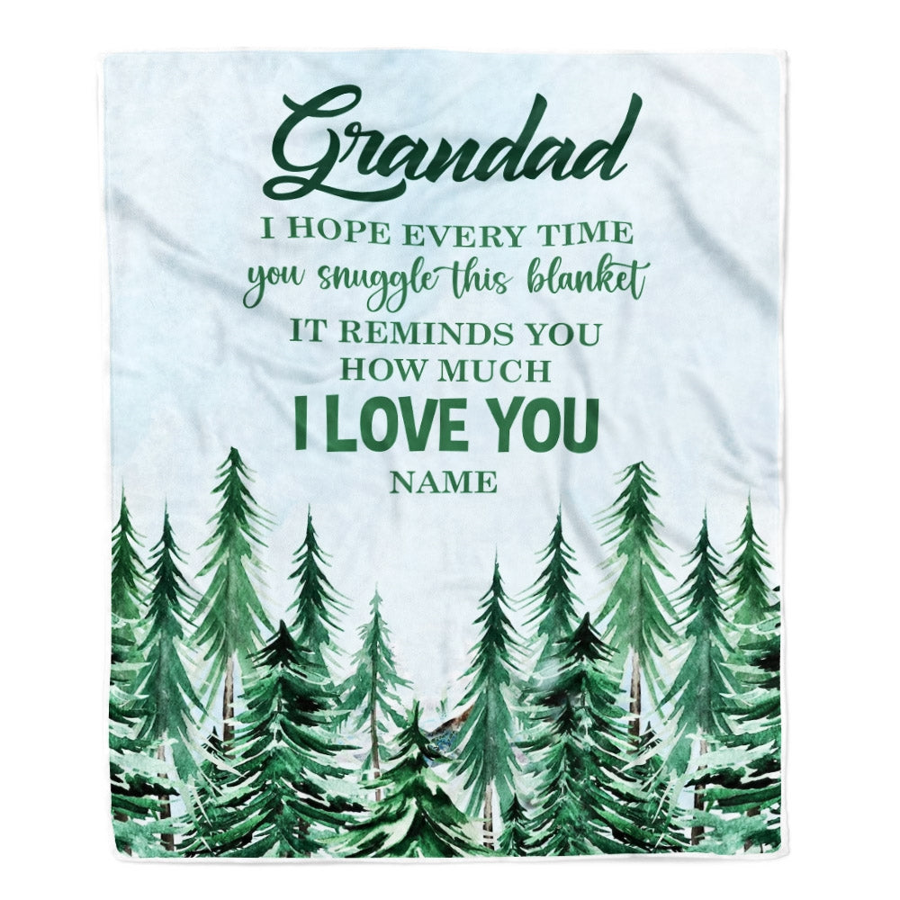 Personalized To My Grandad Blanket From Grandchildren Grandkids I Hope Every Time Forest Green Grandad Birthday Fathers Day Christmas Customized Fleece Blanket | siriusteestore