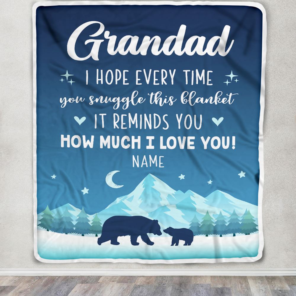 Personalized To My Grandad Blanket From Granddaughter Grandson I Hope Every Time Bear Grandad Birthday Fathers Day Christmas Customized Fleece Blanket | siriusteestore