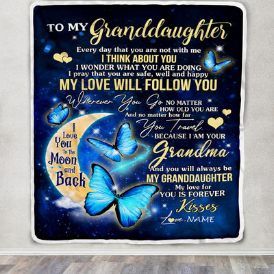 Personalized To My Granddaughter Blanket From Grandma Butterfly My Love Will Follow You Granddaughter Birthday Graduation Christmas Customized Fleece Blanket | siriusteestore
