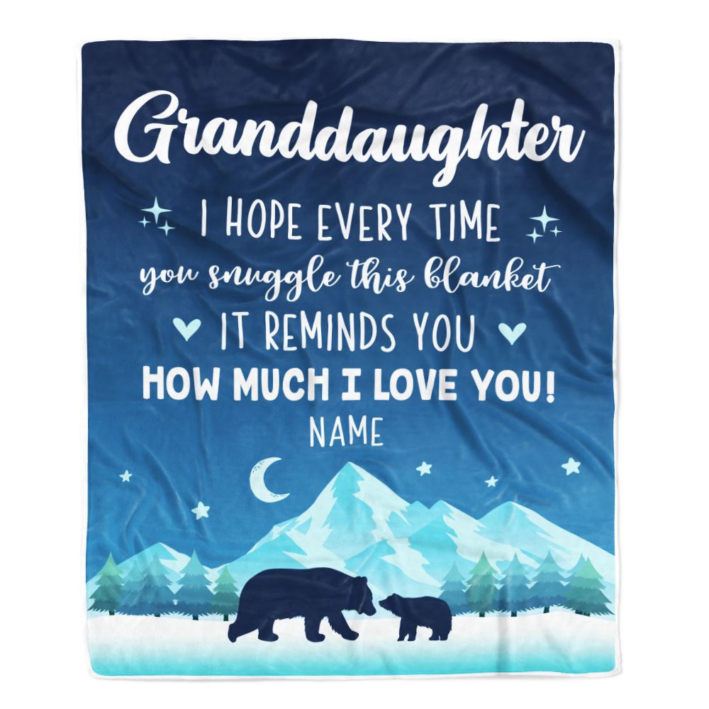 Personalized To My Granddaughter Blanket From Grandma I Hope Every Time Bear Granddaughter Birthday Graduation Christmas Customized Fleece Blanket | siriusteestore