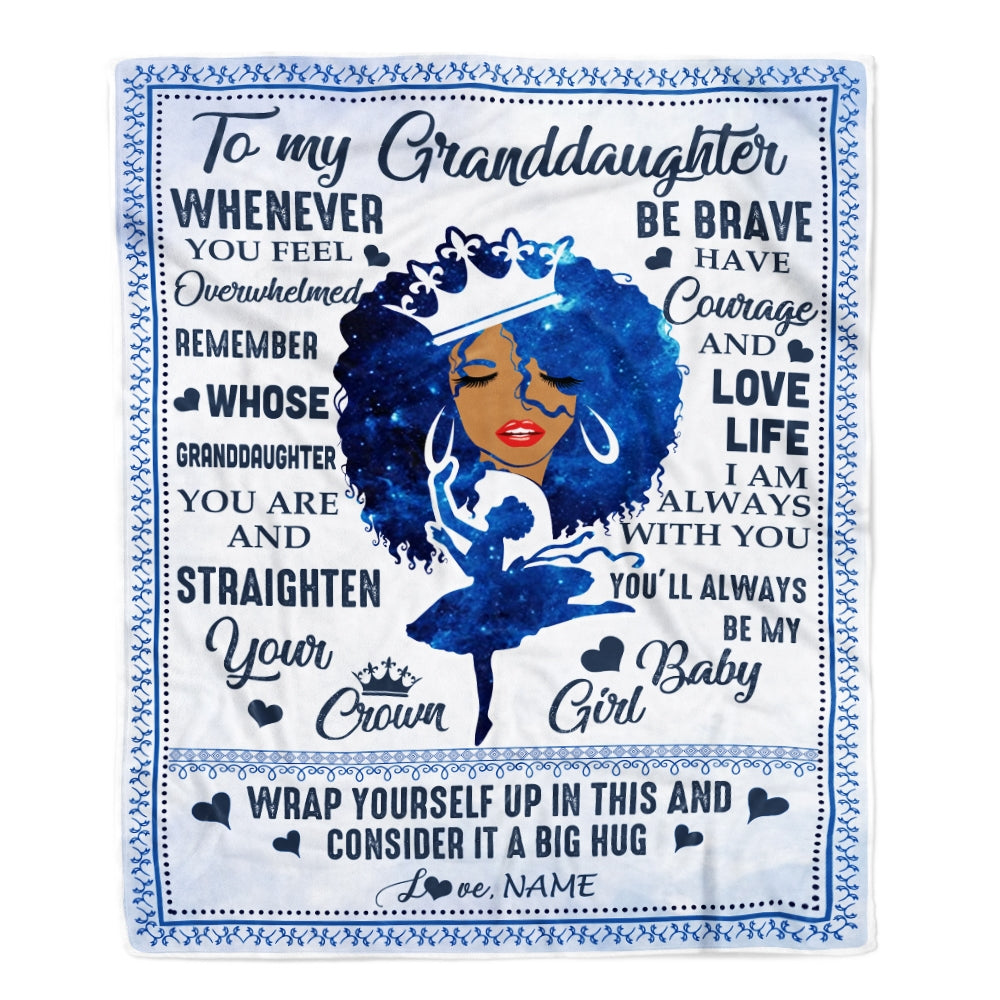Personalized To My Granddaughter Blanket From Grandma Nana African Black Women You'll Always Be My Baby Girl Birthday Christmas Customized Fleece Blanket | siriusteestore