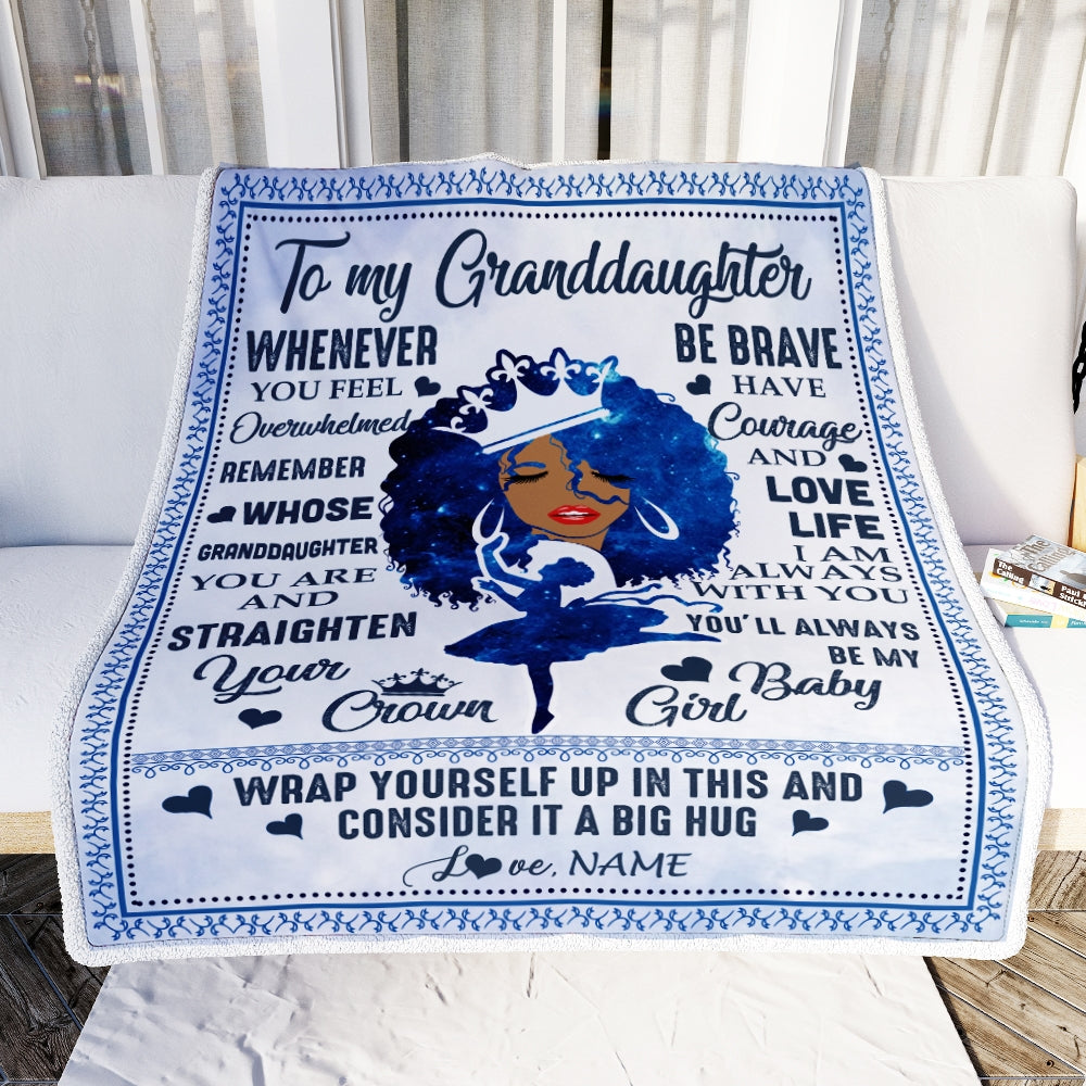 Personalized To My Granddaughter Blanket From Grandma Nana African Black Women You'll Always Be My Baby Girl Birthday Christmas Customized Fleece Blanket | siriusteestore