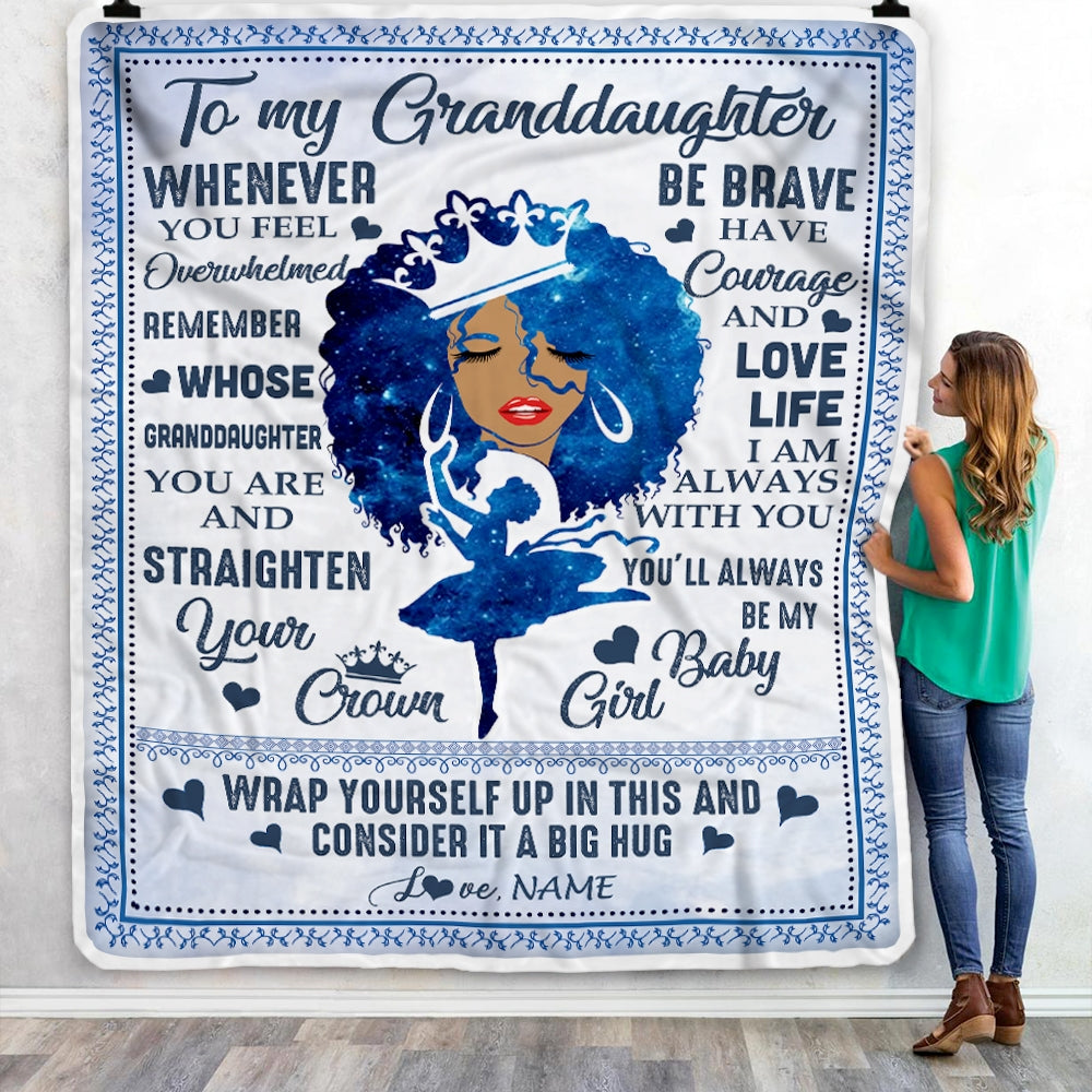 Personalized To My Granddaughter Blanket From Grandma Nana African Black Women You'll Always Be My Baby Girl Birthday Christmas Customized Fleece Blanket | siriusteestore