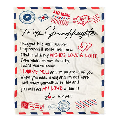 Personalized To My Granddaughter Blanket From Grandma Nana Grandpa Air Mail Letter I Love You Granddaughter Birthday Christmas Customized Fleece Throw Blanket | siriusteestore