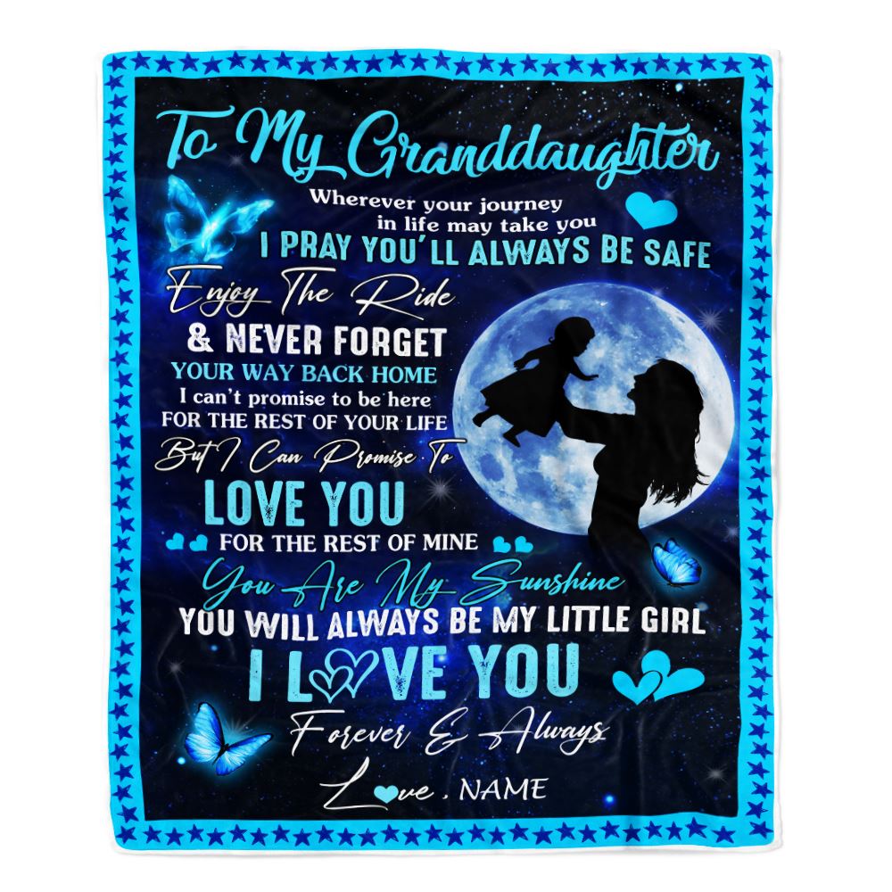 Personalized To My Granddaughter Blanket From Grandma Nana Wherever Your Journey My Little Girl Granddaughter Birthday Christmas Customized Fleece Blanket | siriusteestore