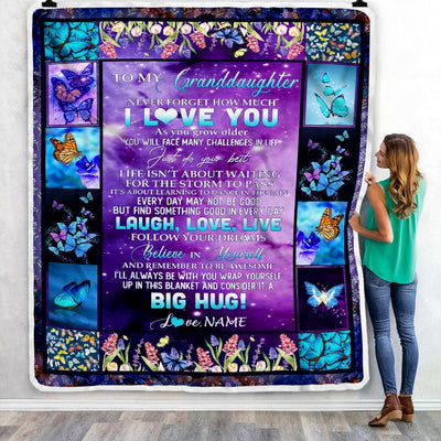 Personalized To My Granddaughter Blanket from Grandma Nana Laugh Love Life Believe in Yourself Butterfly Flowers Birthday Christmas Customized Fleece Blanket | siriusteestore