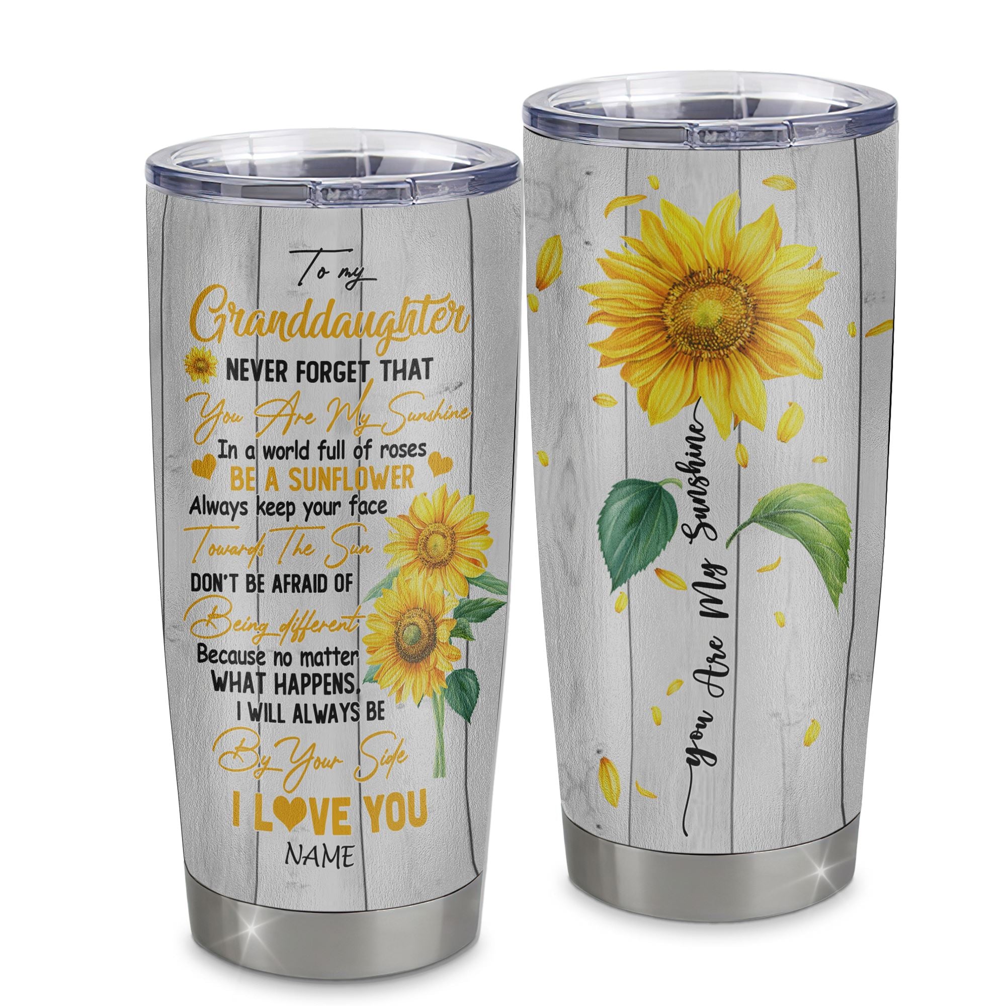 Personalized To My Granddaughter From Grandma Stainless Steel Tumbler Cup Never Forget You Are My Sunshine Sunflower Granddaughter Birthday Christmas Travel Mug | siriusteestore