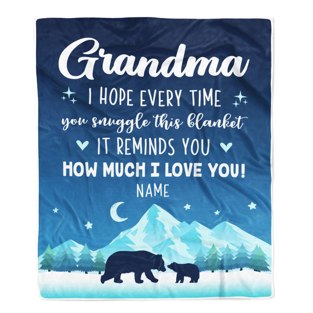 Personalized To My Grandma Blanket From Granddaughter Grandson I Hope Every Time Bear Grandma Birthday Mothers Day Christmas Customized Fleece Blanket | siriusteestore