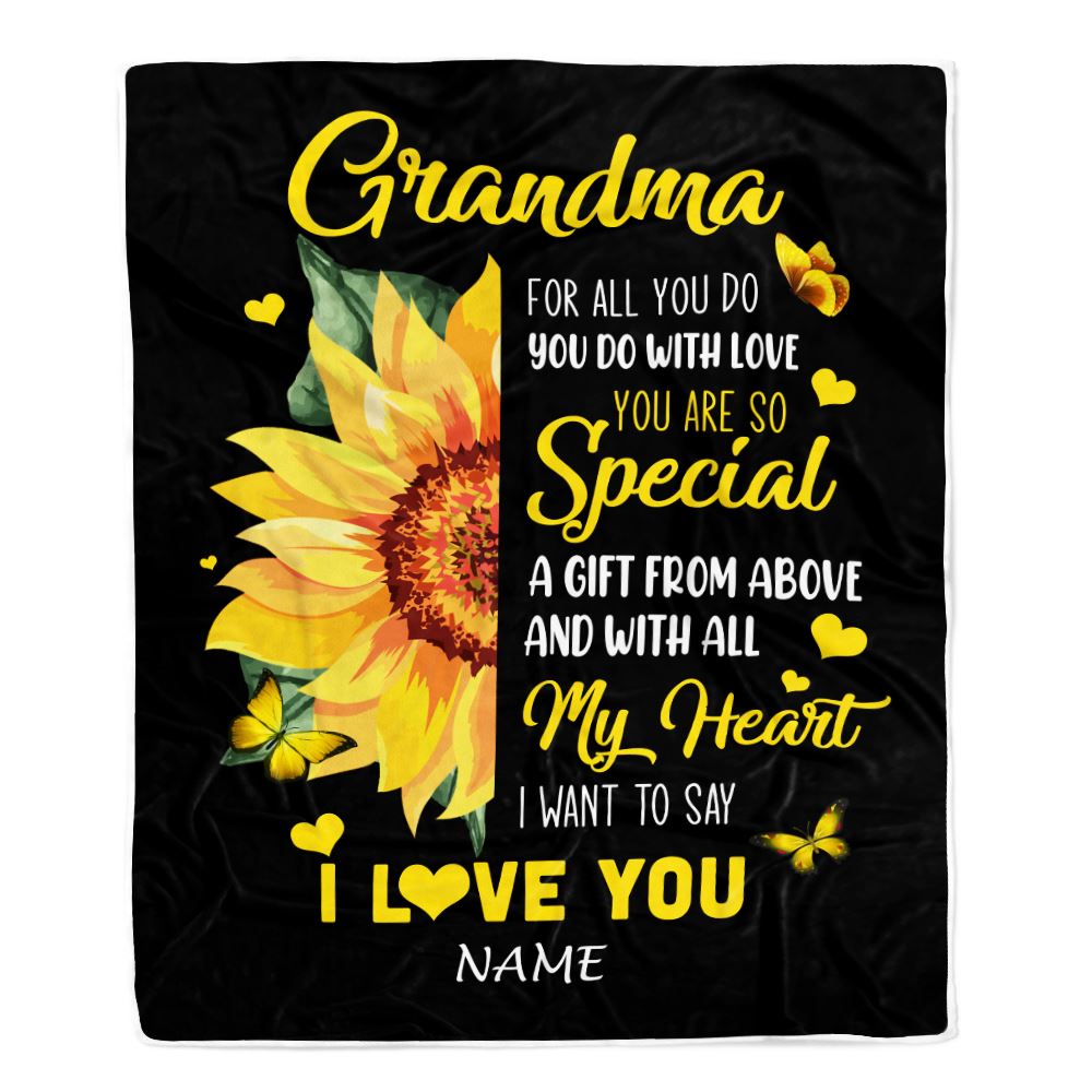 Personalized To My Grandma Blanket From Grandkids Granddaughter I Want To Say I Love You Sunfower Grandma Birthday Mothers Day Christmas Customized Fleece Blanket | siriusteestore
