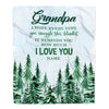 Personalized To My Grandpa Blanket From Grandchildren Grandkids I Hope Every Time Forest Green Grandpa Birthday Fathers Day Christmas Customized Fleece Blanket | siriusteestore