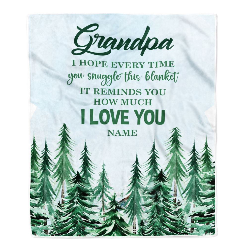 Personalized To My Grandpa Blanket From Grandchildren Grandkids I Hope Every Time Forest Green Grandpa Birthday Fathers Day Christmas Customized Fleece Blanket | siriusteestore