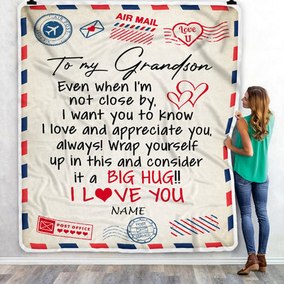 Personalized To My Grandson Blanket From Grandma Nana Grandpa I Love You Hugs Air Mail Letter Birthday Christmas Graduation Customized Fleece Blanket | siriusteestore