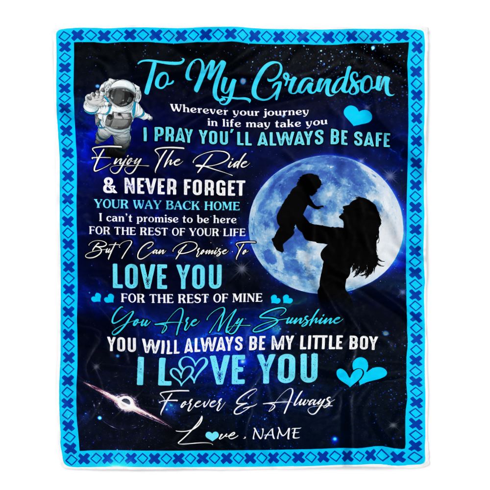 Personalized To My Grandson Blanket From Grandma Nana Wherever Your Journey My Little Boy Grandson Birthday Graduation Christmas Customized Fleece Blanket | siriusteestore