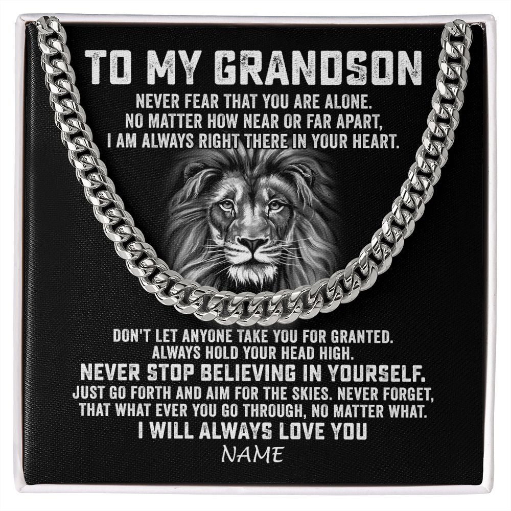 Cuban Link Chain Necklace | Personalized To My Grandson Cuban Necklace From Grandma Papa Never Fear That You Are Alone Lion Grandson Birthday Christmas Customized Gift Box Message Card | siriusteestore