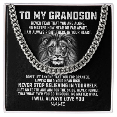 Cuban Link Chain Necklace | Personalized To My Grandson Cuban Necklace From Grandma Papa Never Fear That You Are Alone Lion Grandson Birthday Christmas Customized Gift Box Message Card | siriusteestore