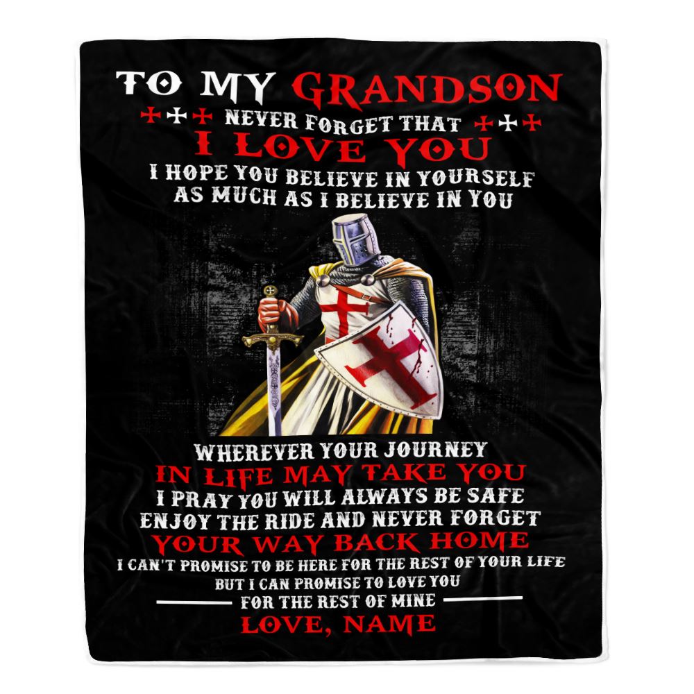 Personalized To My Grandson Knight Templar Blanket From Papa Grandpa Never Forget That I Love You Grandson Birthday Christmas Customized Bed Fleece Blanket | siriusteestore
