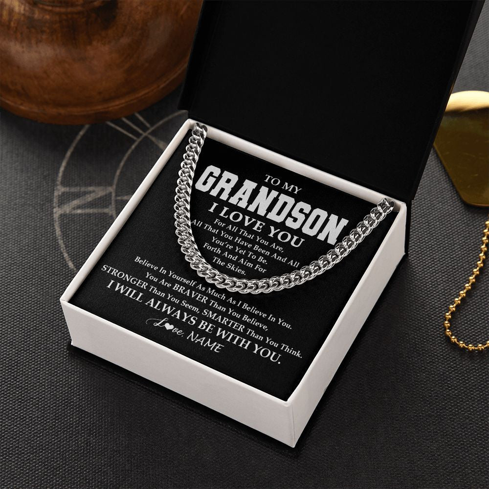 Cuban Link Chain Necklace | Personalized To My Grandson Necklace Cuban From Grandma Papa Believe In Yourself Grandson Birthday Graduation Christmas Customized Gift Box Message Card | siriusteestore