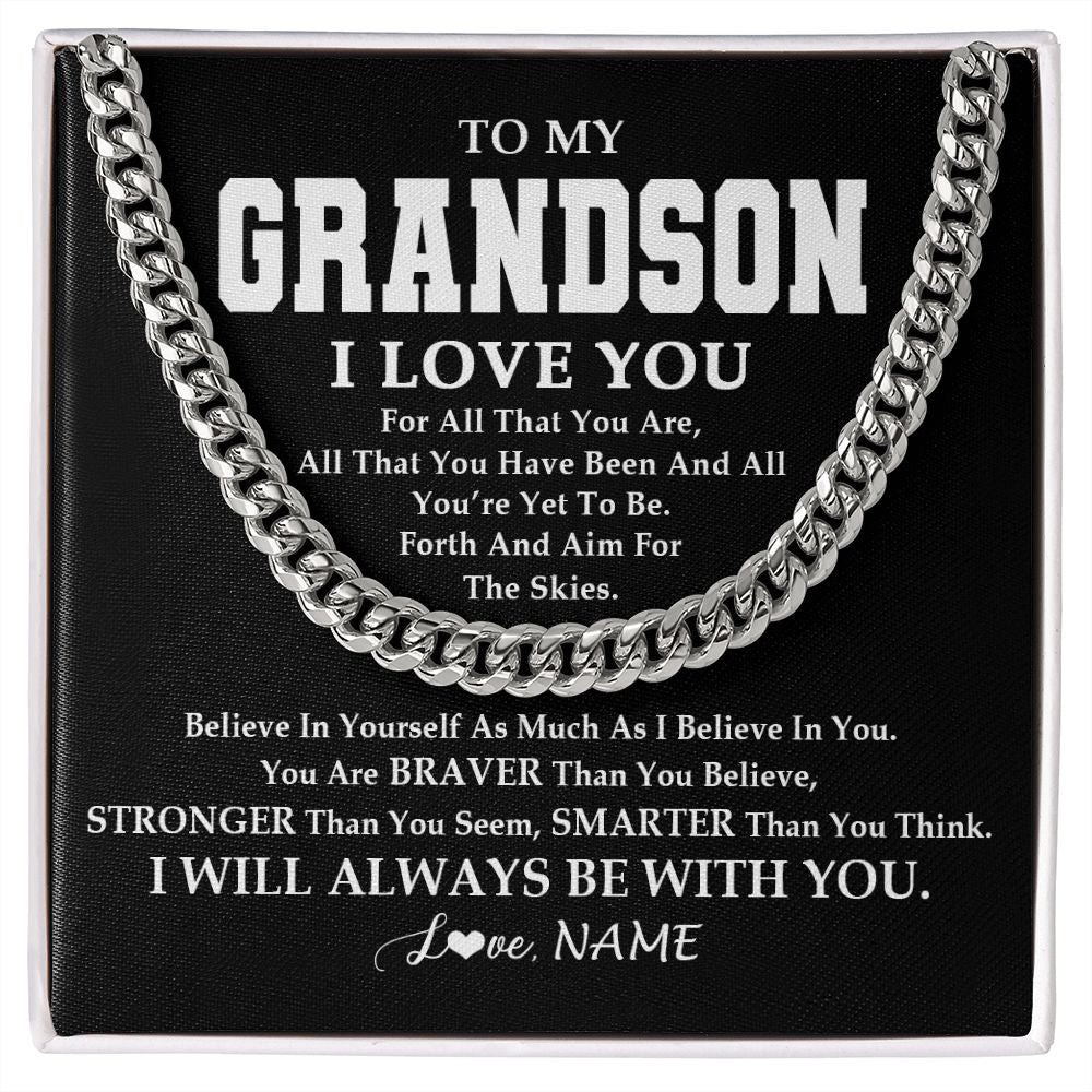 Cuban Link Chain Necklace | Personalized To My Grandson Necklace Cuban From Grandma Papa Believe In Yourself Grandson Birthday Graduation Christmas Customized Gift Box Message Card | siriusteestore