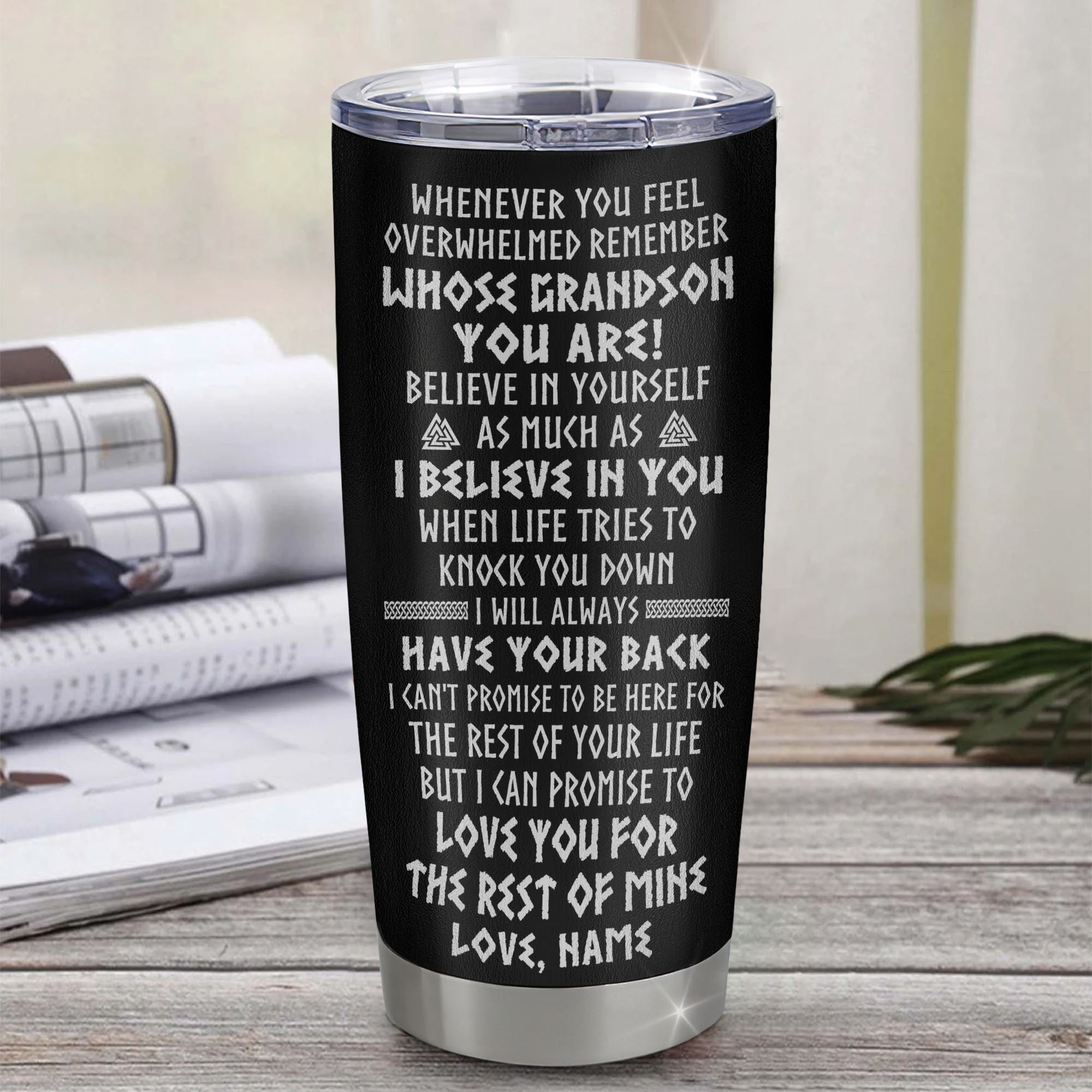 Personalized To My Grandson Viking Tumbler From Grandpa Papa Stainless Steel Cup Whenever You Feel Overwhelmed Grandson Birthday Christmas Travel Mug | siriusteestore