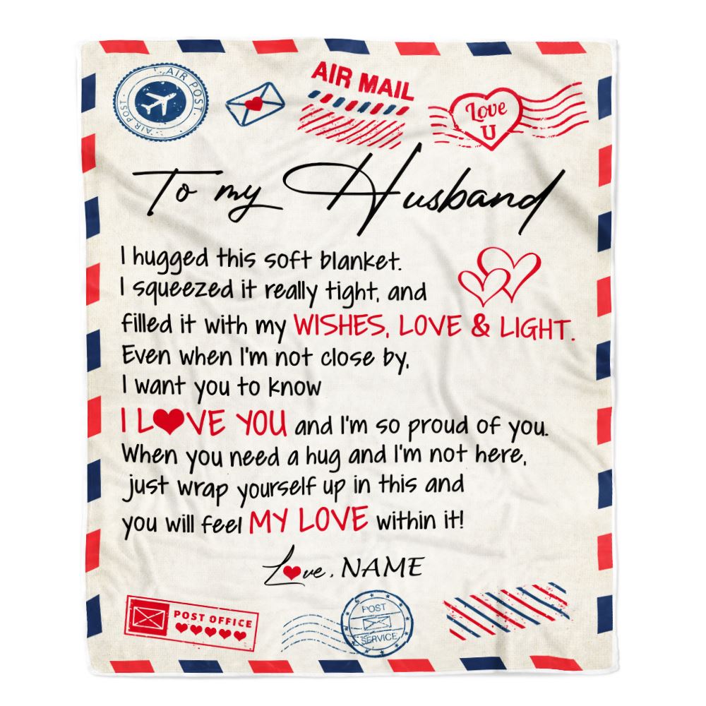 Personalized To My Husband Blanket From Wife Air Mail Letter I Love You Husband For Him Birthday Wedding Anniversary Valentines Day Fleece Throw Blanket | siriusteestore