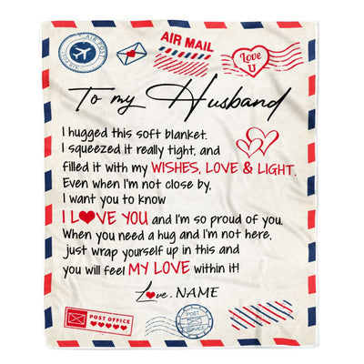 Personalized To My Husband Blanket From Wife Air Mail Letter I Love You Husband For Him Birthday Wedding Anniversary Valentines Day Fleece Throw Blanket | siriusteestore