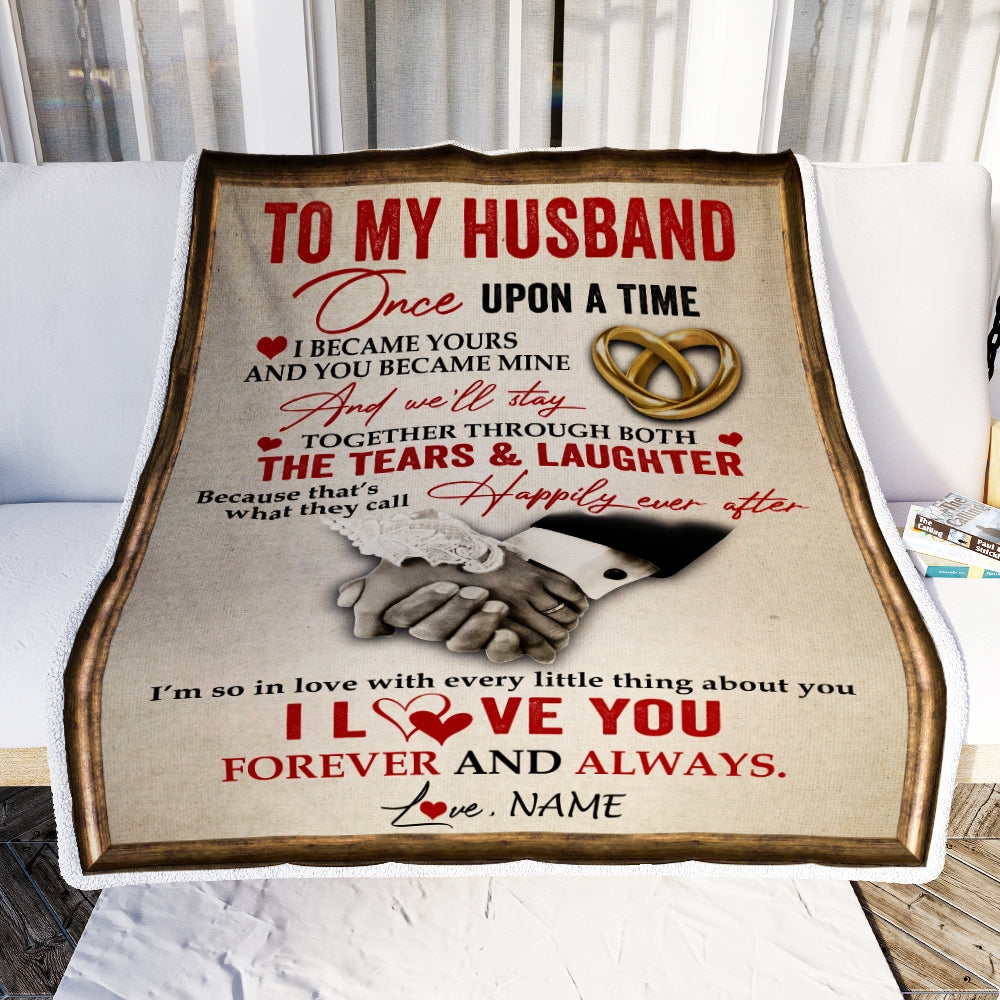 Personalized To My Husband Blankets From Wife I became Yours You Became Mine I Love You Birthday Wedding Anniversary Christmas Customized Fleece Blanket | siriusteestore