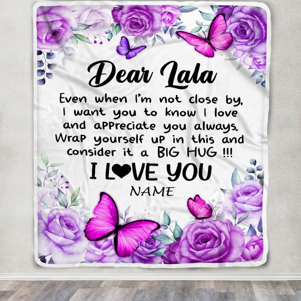 Personalized To My Lala Blanket From Granddaughter Grandson Butterfly Love And Appreciate Lala Birthday Mothers Day Christmas Customized Fleece Throw Blanket | siriusteestore