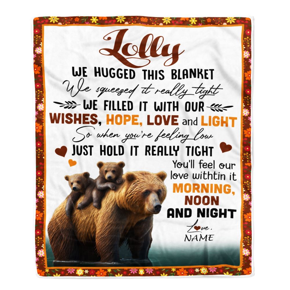 Personalized To My Lolly Blanket From Granddaughter Grandson Bear I Love You Lolly Birthday Mothers Day Christmas Customized Fleece Throw Blanket | siriusteestore